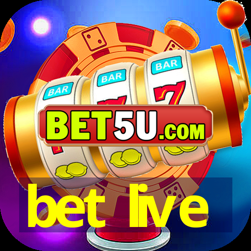 bet live